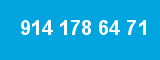 914 178 64 71
